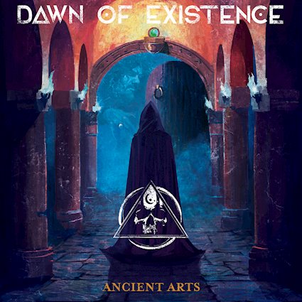 Dawn of Existence – Ancient Arts