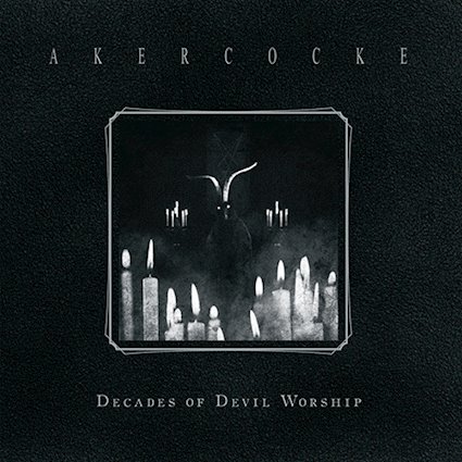 Akercocke – Decades Of Devil Worship
