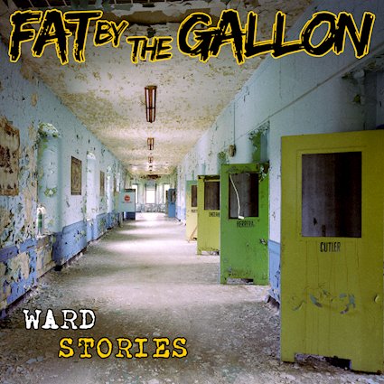 Fat By The Gallon – Ward Stories