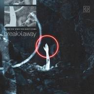 breakk.away veröffentlichen neue Single