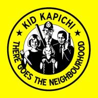 KID KAPICHI - There Goes The Neighbourhood: Alternative Rock voller jugendlicher Rebellion