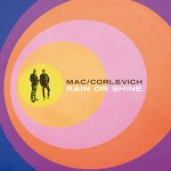 Ein intensiver Mix aus Folk und Americana: Mac/Corlevich's 'Rain or Shine'