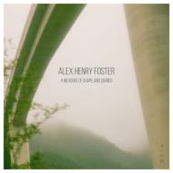 Alex Henry Foster: Ein orchestraler Sog der Selbstreflexion