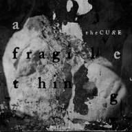 The Cure: Zweite Single „A Fragile Thing“ ist da – Vorbote des neuen Albums